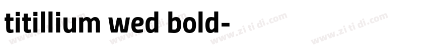 titillium wed bold字体转换